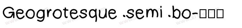 Geogrotesque semi bo字体转换